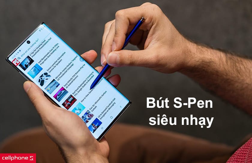 Bút S-Pen siêu nhạy, nhiều trang bị kết nối hiện đại